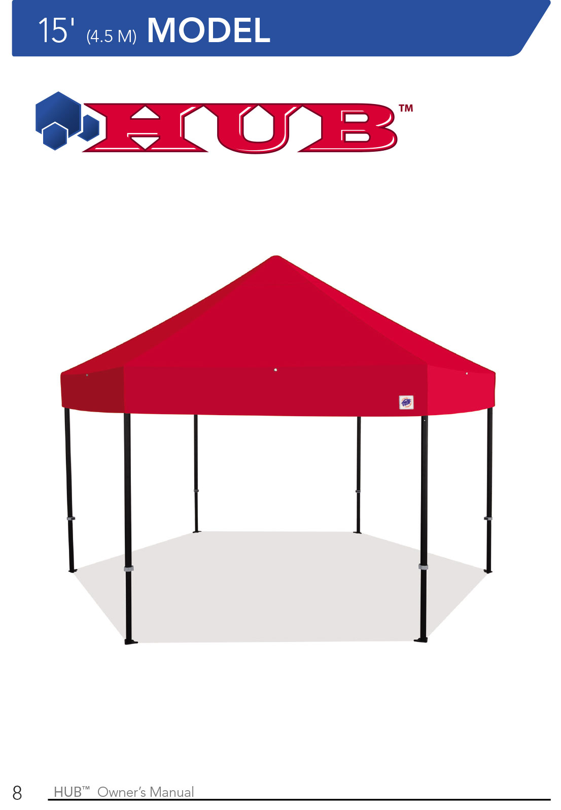 Ръководство за потребителите на професионална шестоъгълна шатра E-Z UP® HUB™ - страница 8